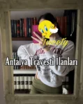 Antalya Travesti İlanları